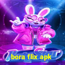 bora flix apk